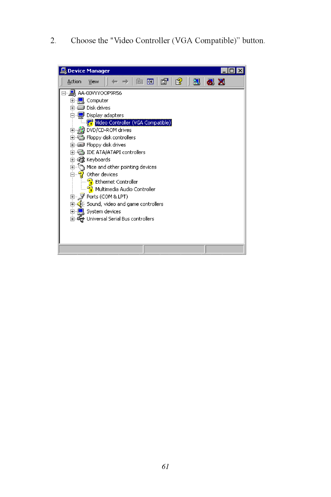 Advantech PCM-9372 user manual Choose the Video Controller VGA Compatible button 