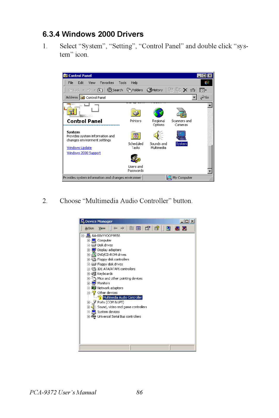 Advantech PCM-9372 user manual Windows 2000 Drivers 