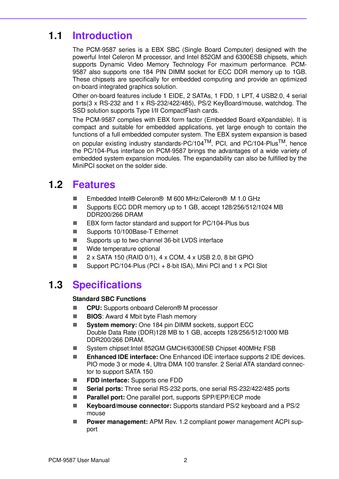 Advantech PCM-9587 user manual Introduction, Features, Specifications 