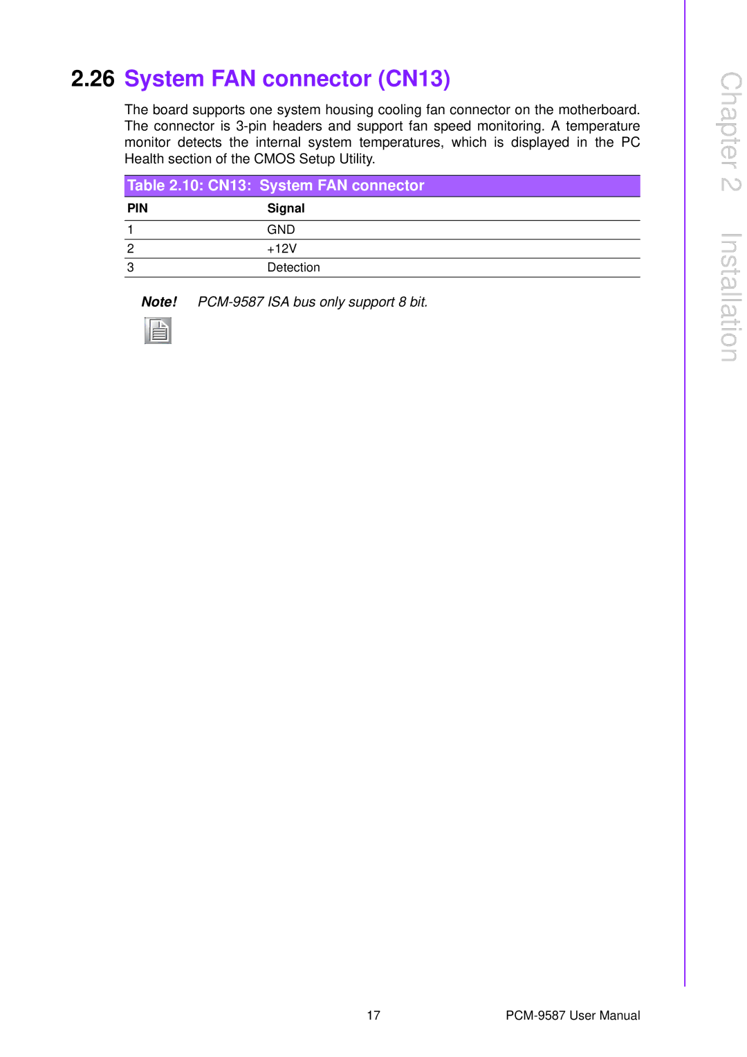 Advantech PCM-9587 user manual System FAN connector CN13, 10 CN13 System FAN connector 