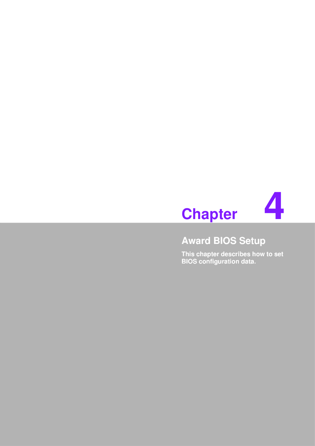 Advantech PCM-9587 user manual Award Bios Setup, This chapter describes how to set Bios configuration data 
