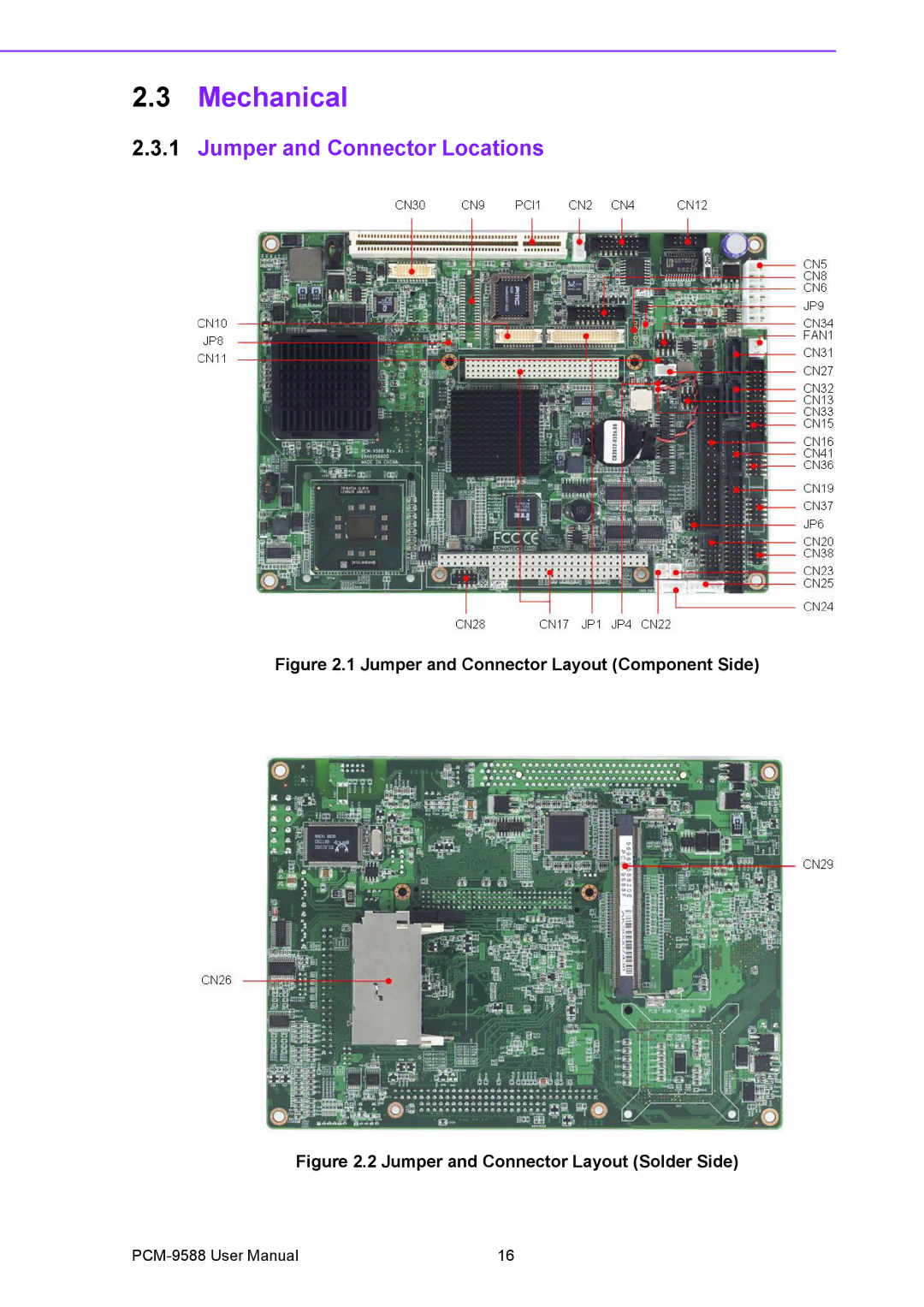 Advantech PCM-9588 user manual Mechanical, Jumper and Connector Locations 