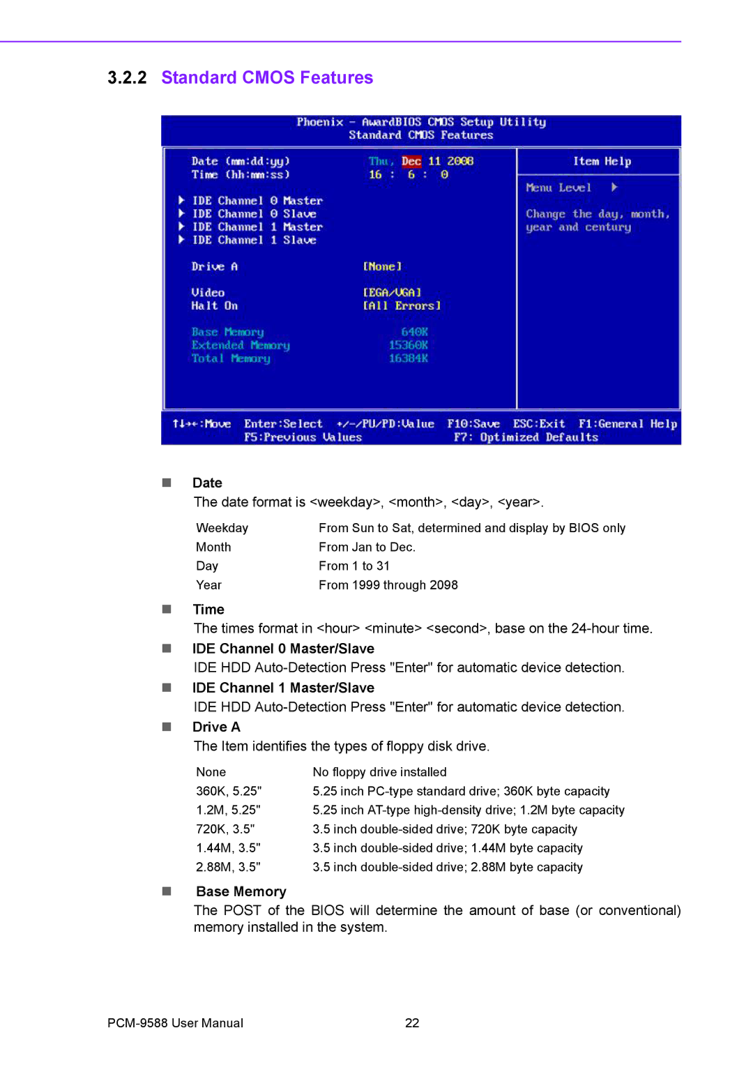 Advantech PCM-9588 user manual Standard Cmos Features 