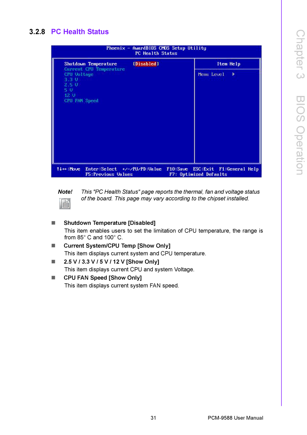 Advantech PCM-9588 user manual PC Health Status, Shutdown Temperature Disabled, Current System/CPU Temp Show Only 