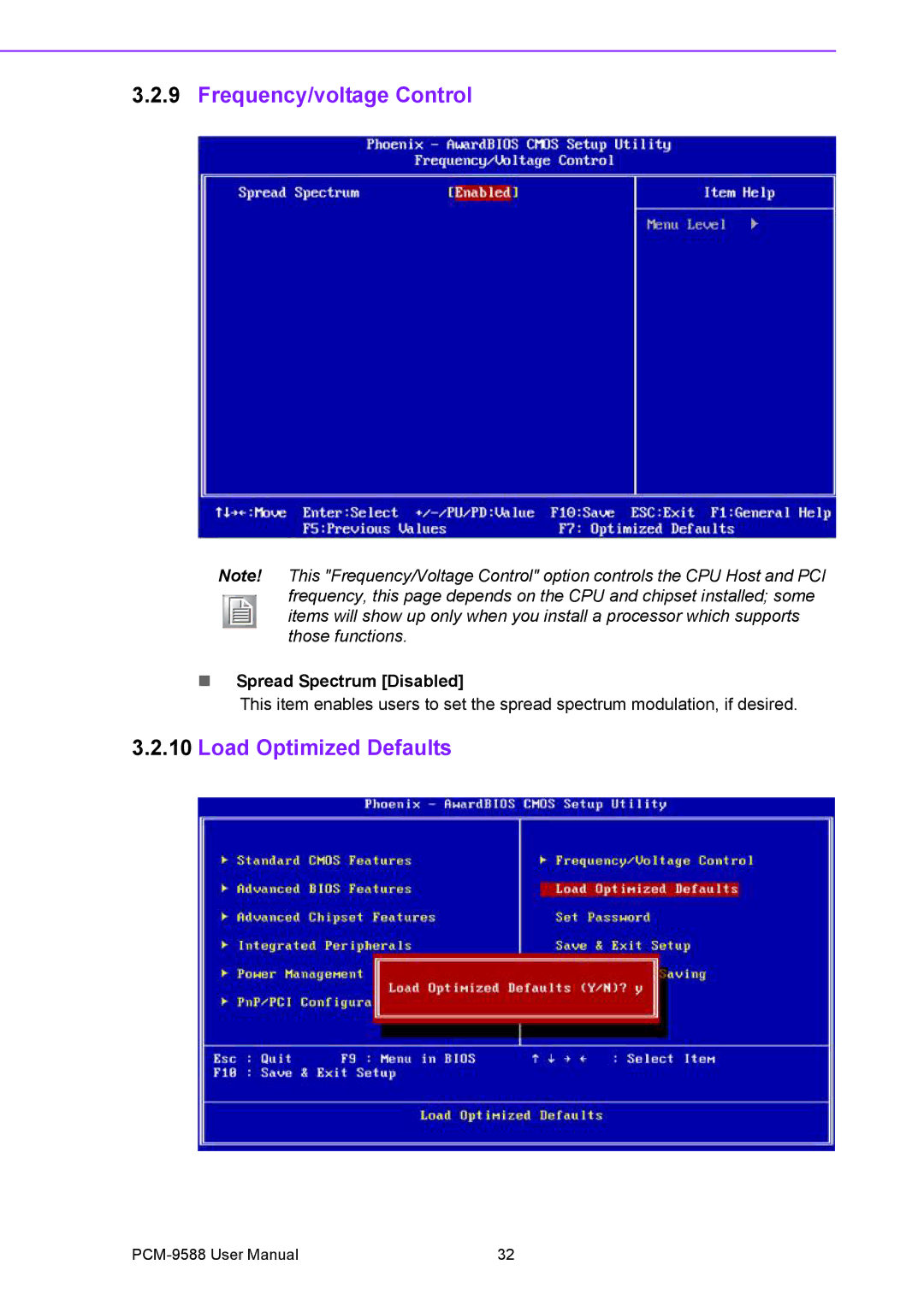 Advantech PCM-9588 user manual Frequency/voltage Control, Load Optimized Defaults, Spread Spectrum Disabled 