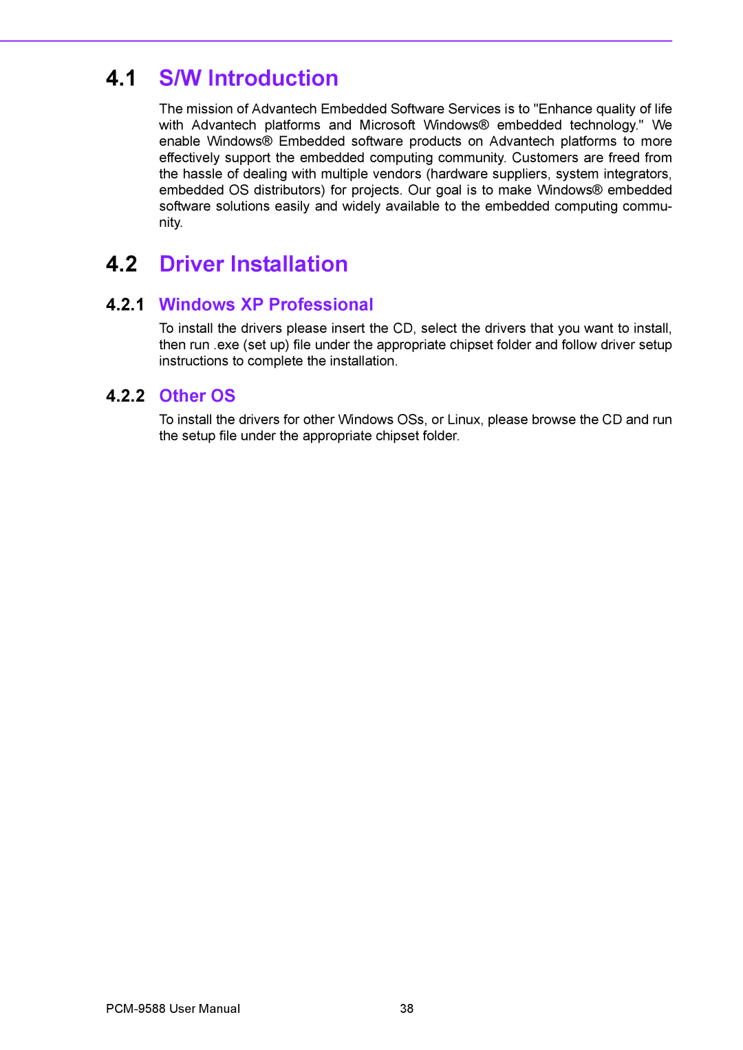 Advantech PCM-9588 user manual S/W Introduction, Driver Installation, Windows XP Professional, Other OS 