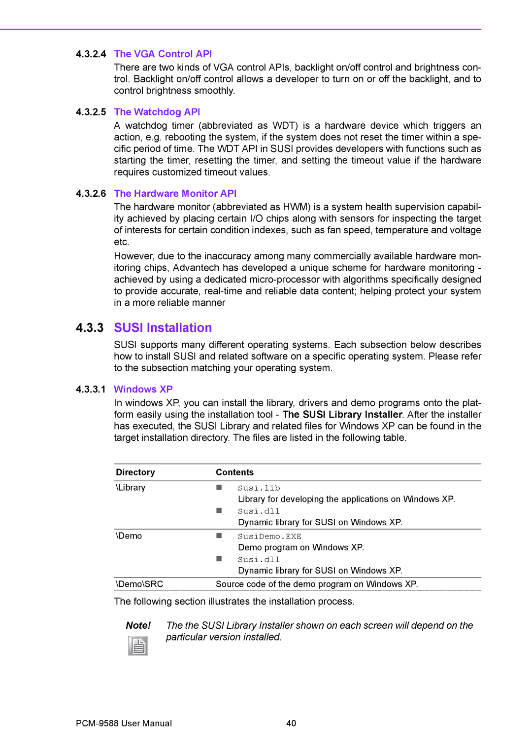 Advantech PCM-9588 user manual Susi Installation, VGA Control API, Watchdog API, Hardware Monitor API, Windows XP 