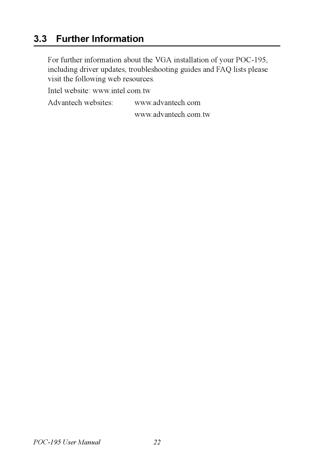 Advantech POC-195 user manual Further Information 