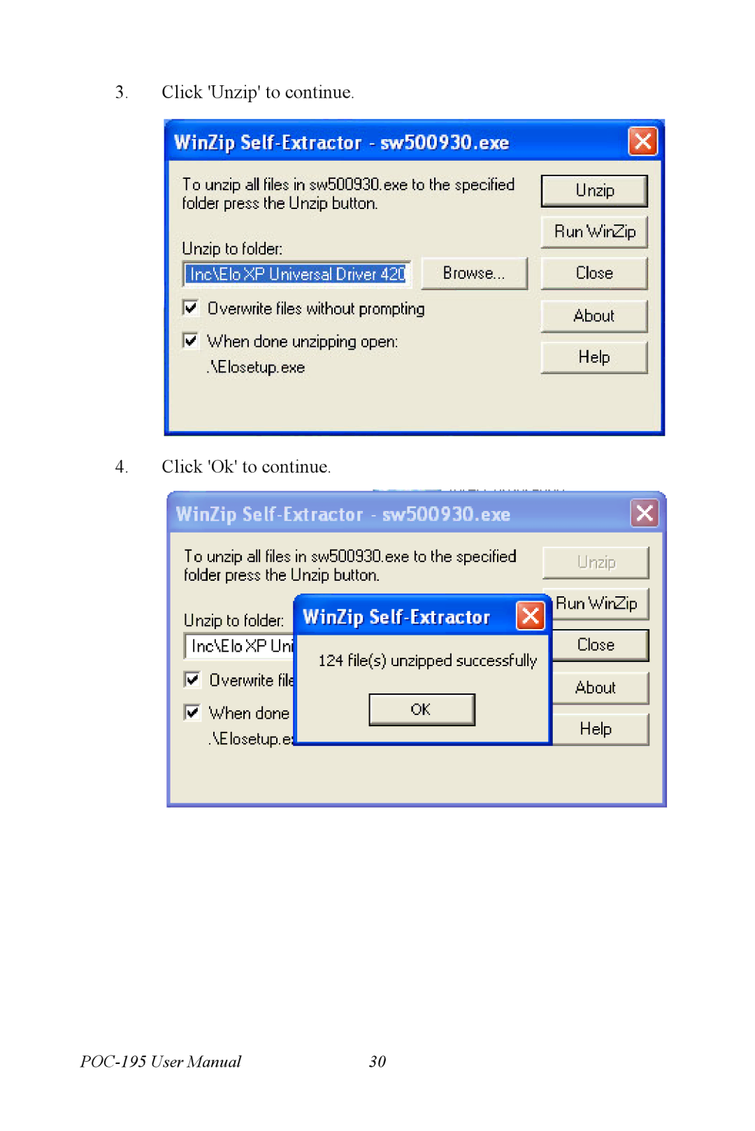 Advantech POC-195 user manual Click Unzip to continue Click Ok to continue 