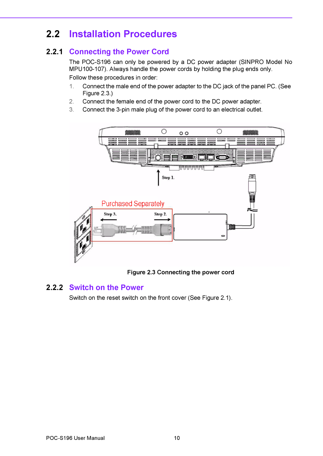 Advantech POC-S196 manual Installation Procedures, Connecting the Power Cord 