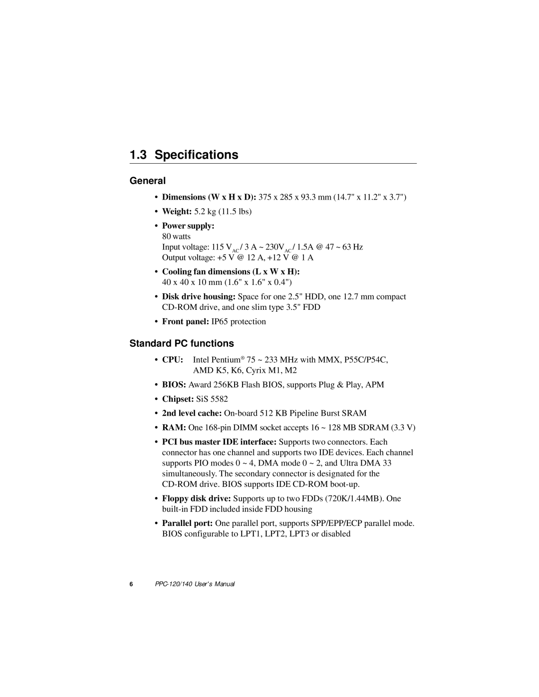 Advantech PPC-140, PPC-120 manual Specifications, General, Standard PC functions 