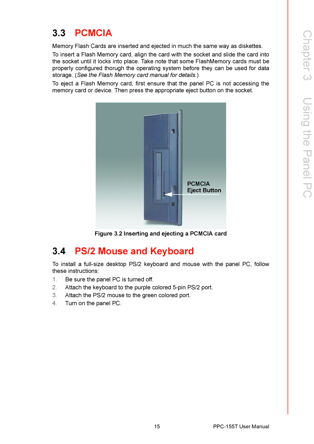 Advantech PPC-155T user manual Pcmcia, PS/2 Mouse and Keyboard 