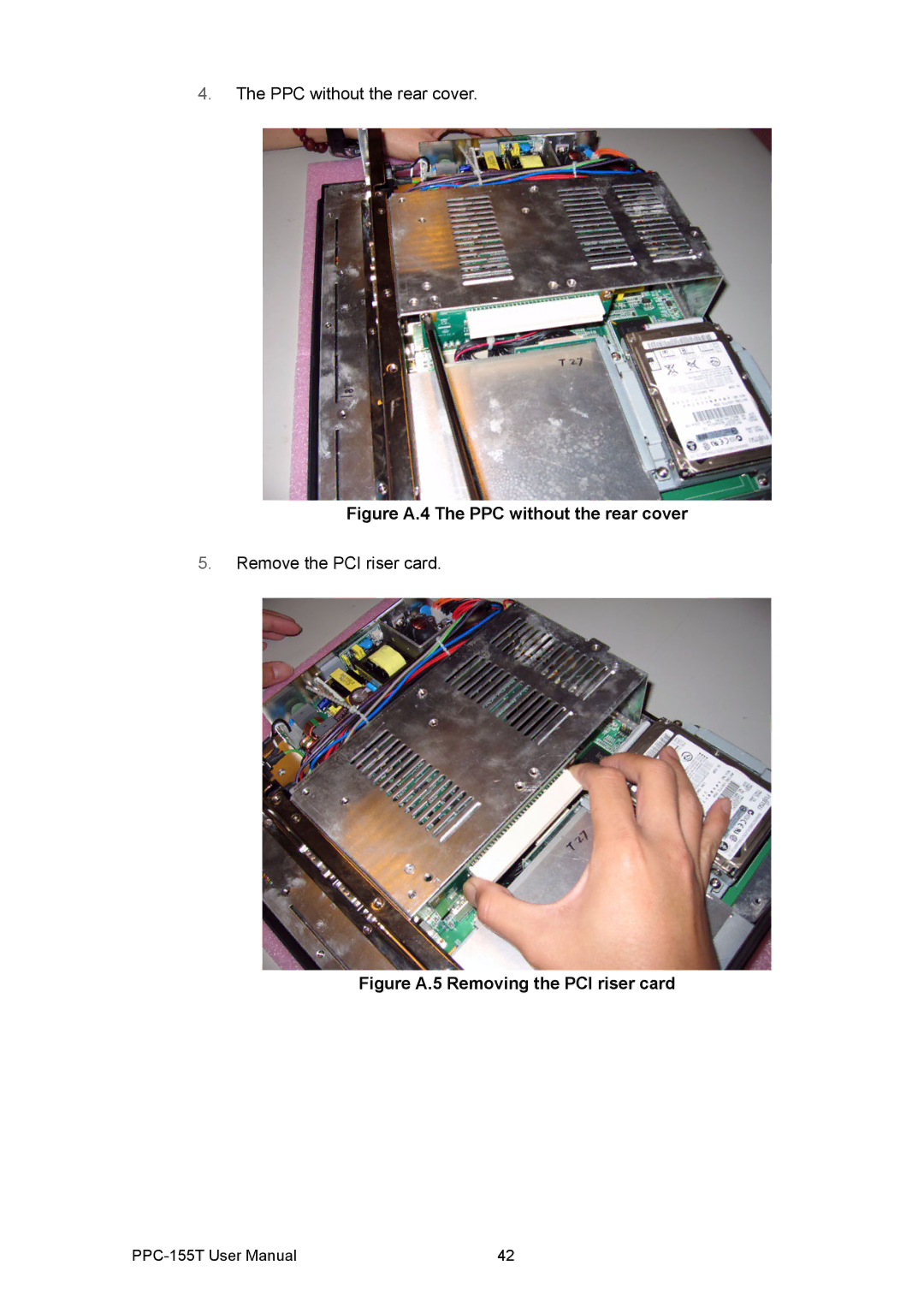 Advantech PPC-155T user manual Figure A.4 The PPC without the rear cover 