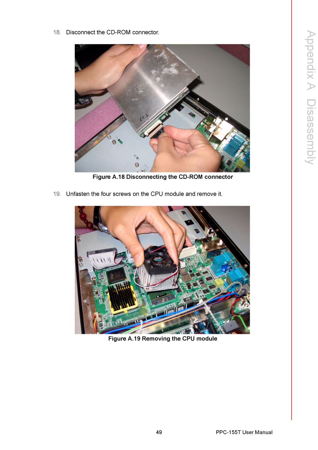 Advantech PPC-155T user manual Figure A.18 Disconnecting the CD-ROM connector 