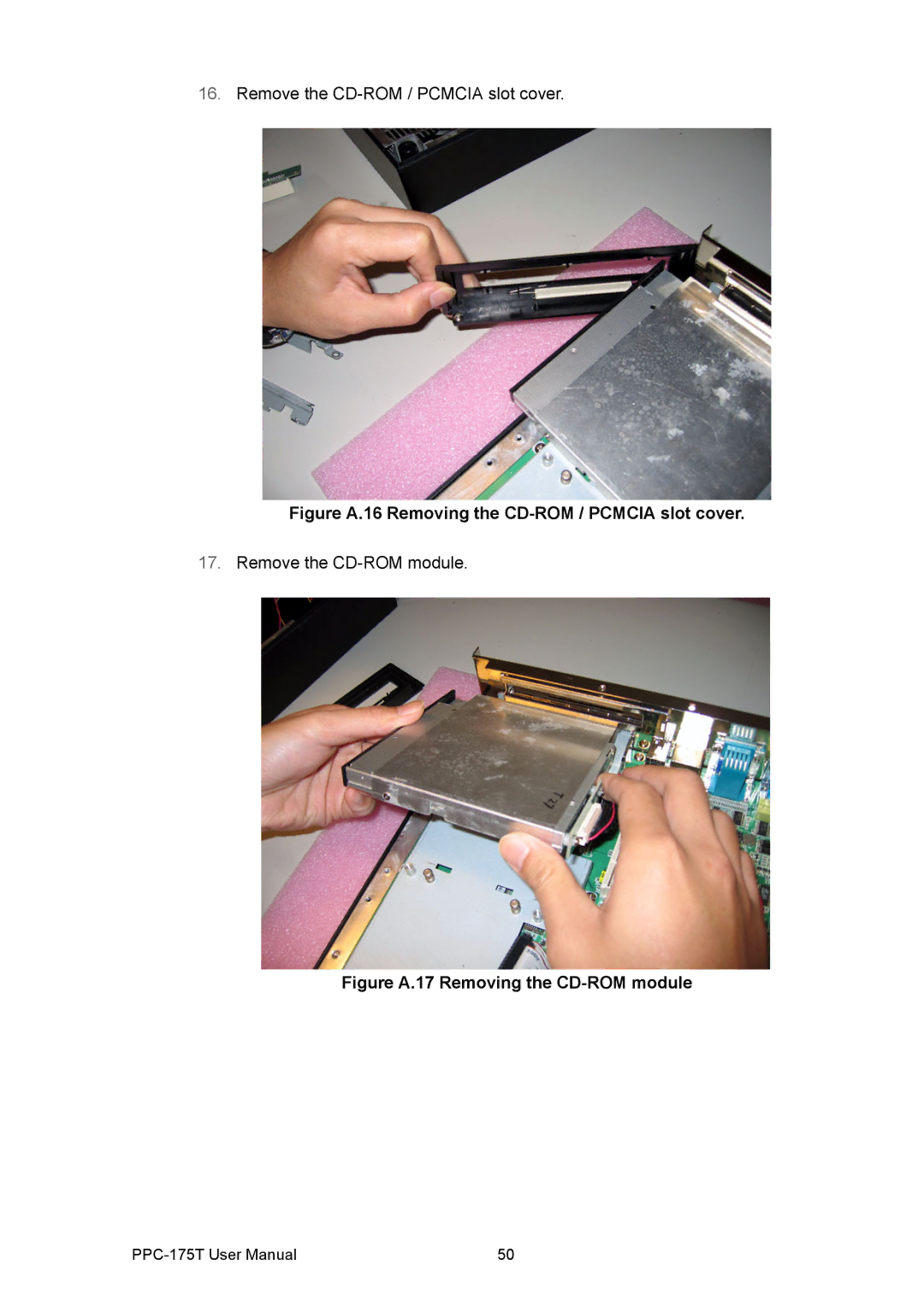 Advantech PPC-175T user manual Figure A.16 Removing the CD-ROM / Pcmcia slot cover 