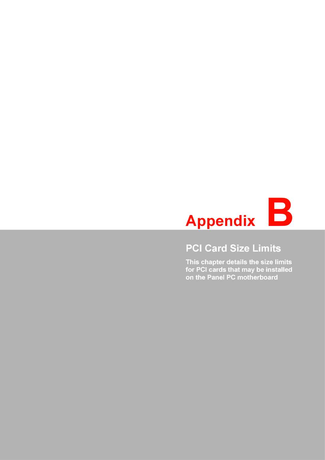 Advantech PPC-175T user manual Appendix B, PCI Card Size Limits 