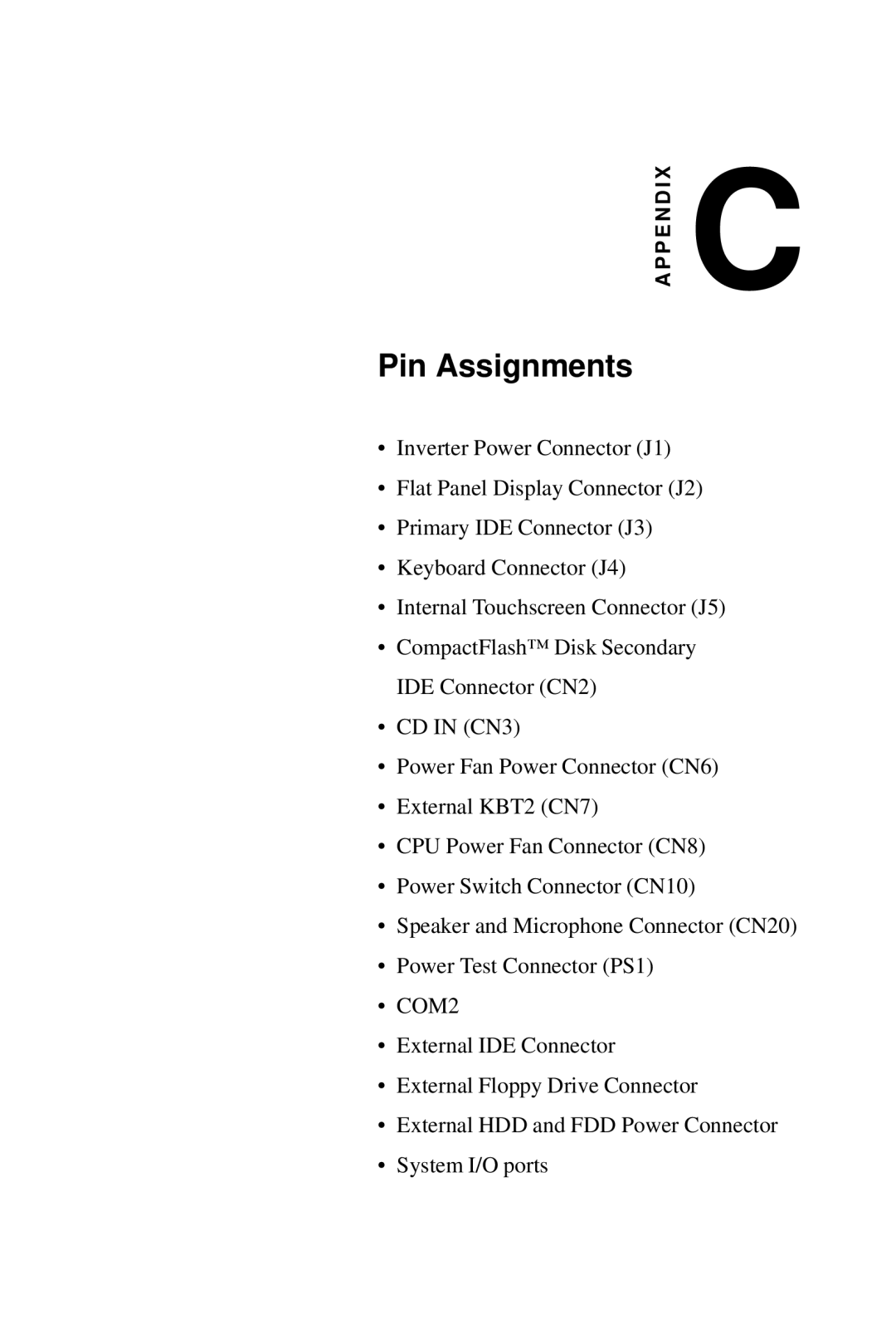 Advantech PPC-A84/A120-X5X user manual Pin Assignments 