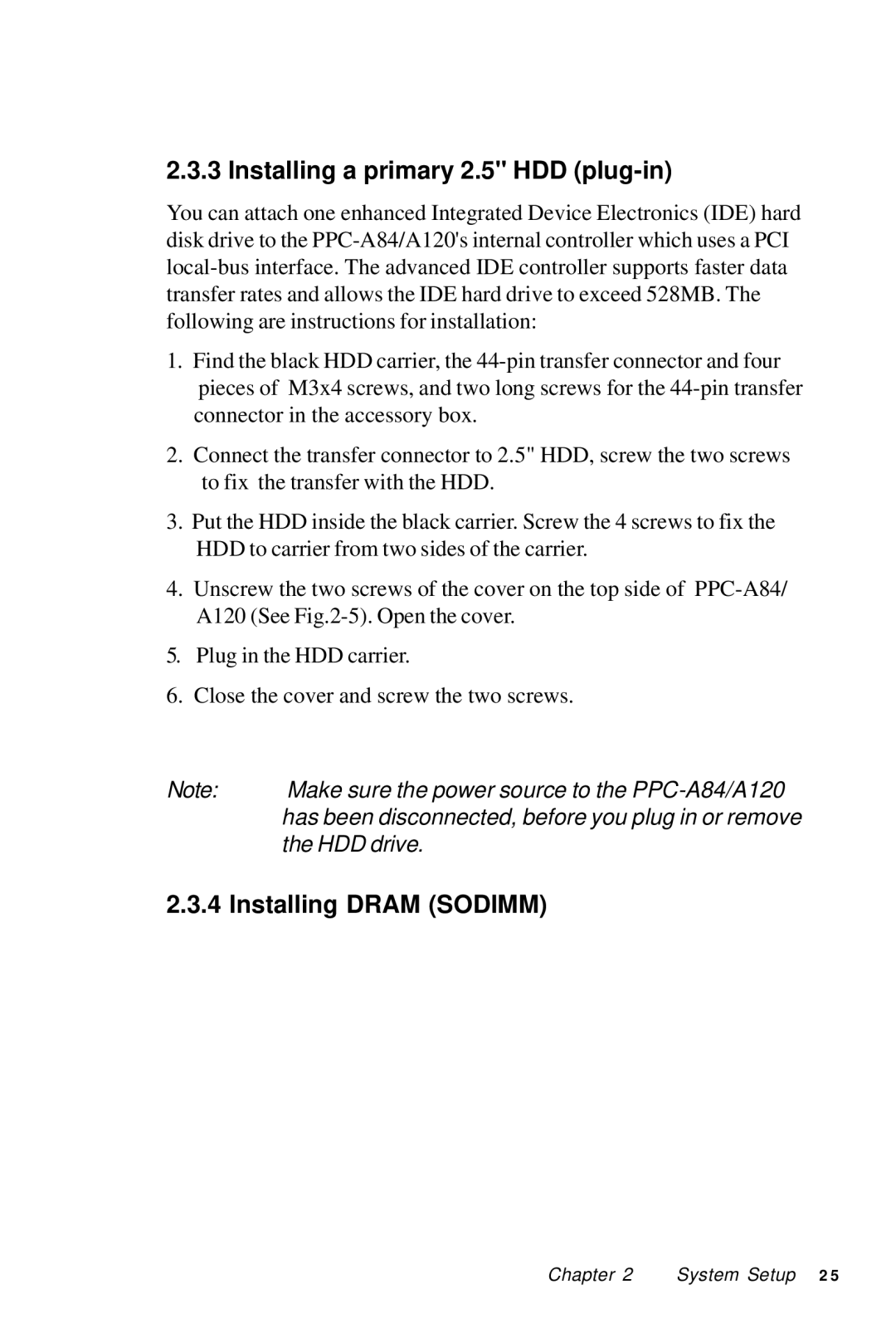 Advantech PPC-A84/A120-X5X user manual Installing a primary 2.5 HDD plug-in, Installing Dram Sodimm 