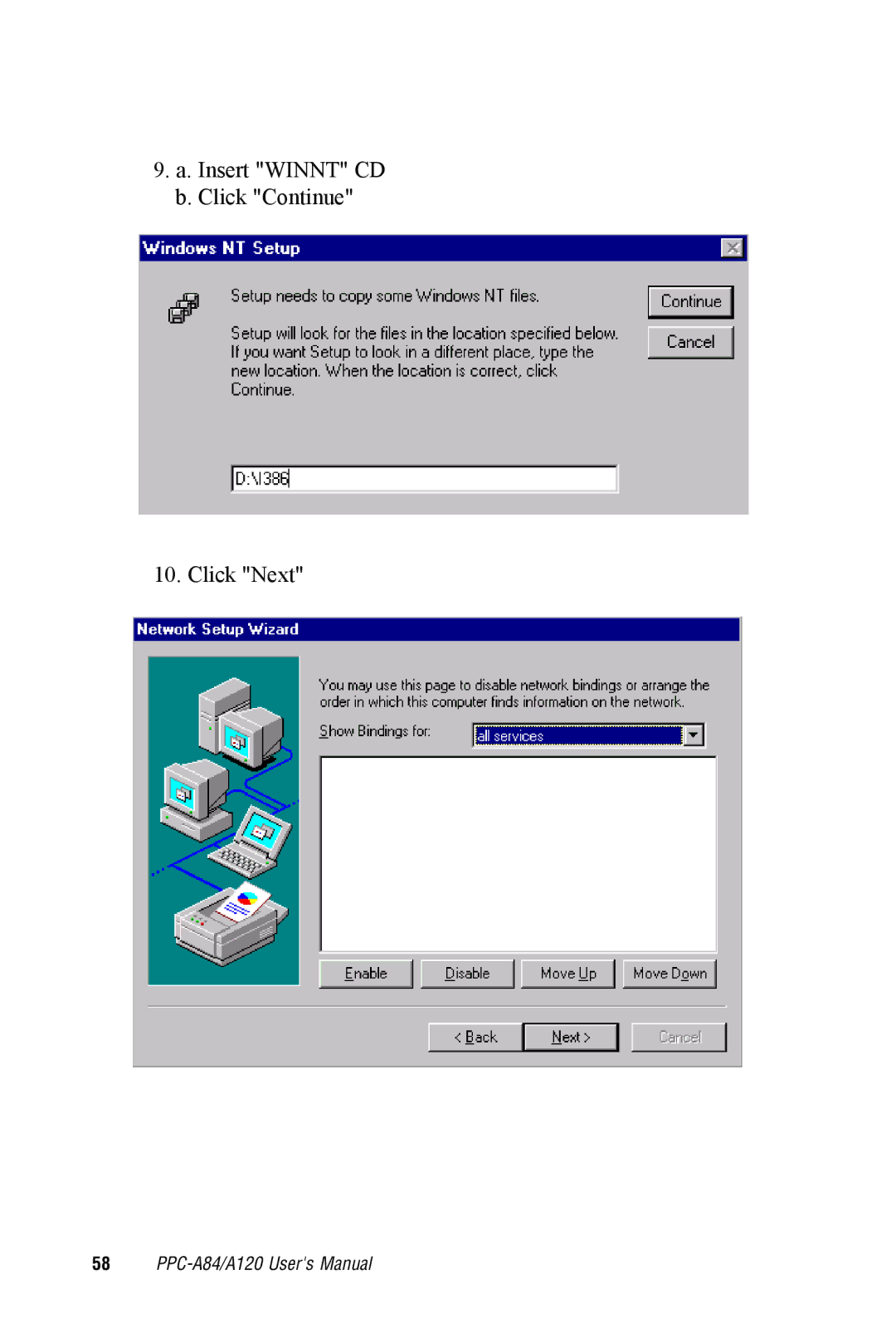 Advantech PPC-A84/A120-X5X user manual Insert Winnt CD b. Click Continue Click Next 