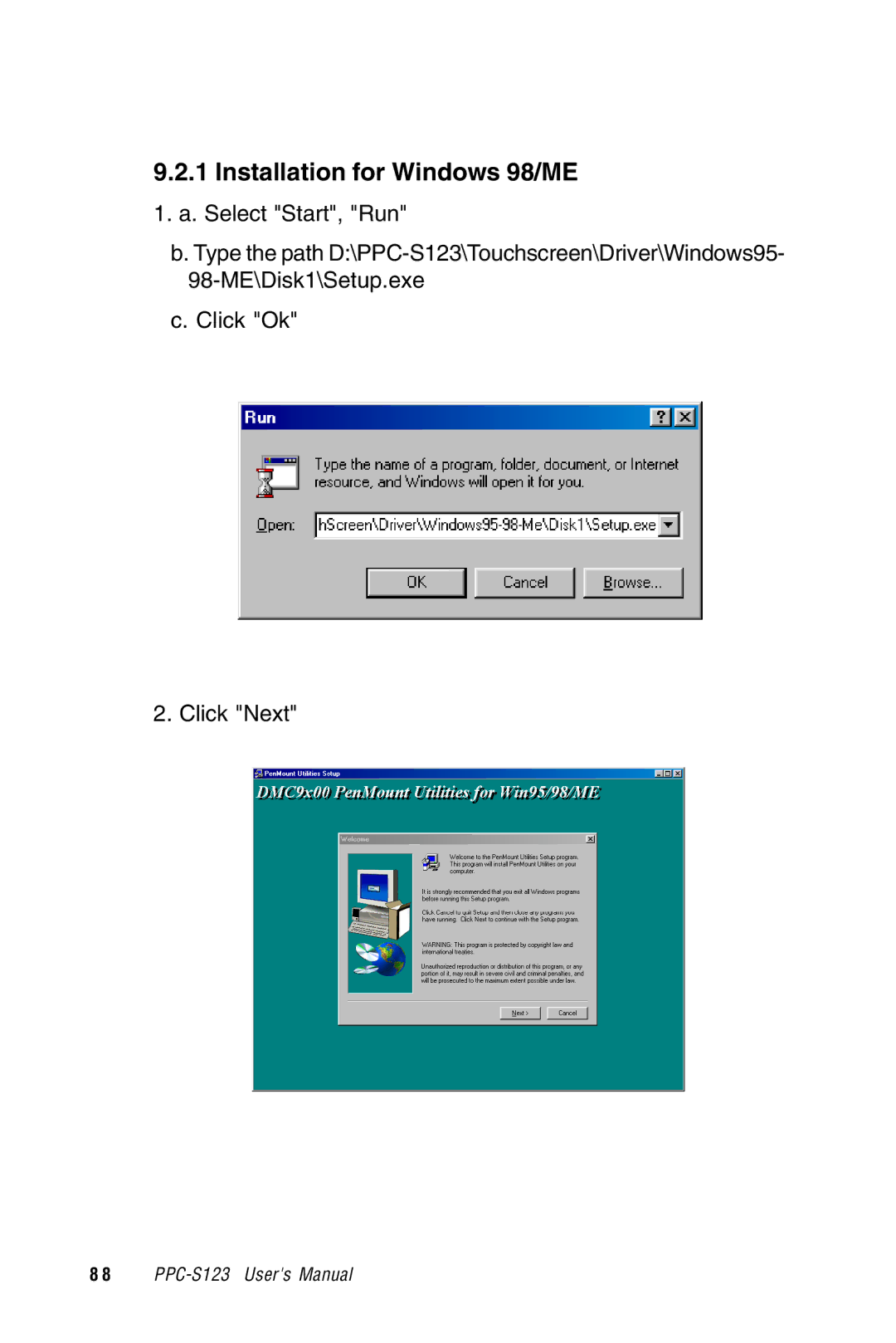 Advantech PPC-S123 manual Installation for Windows 98/ME 