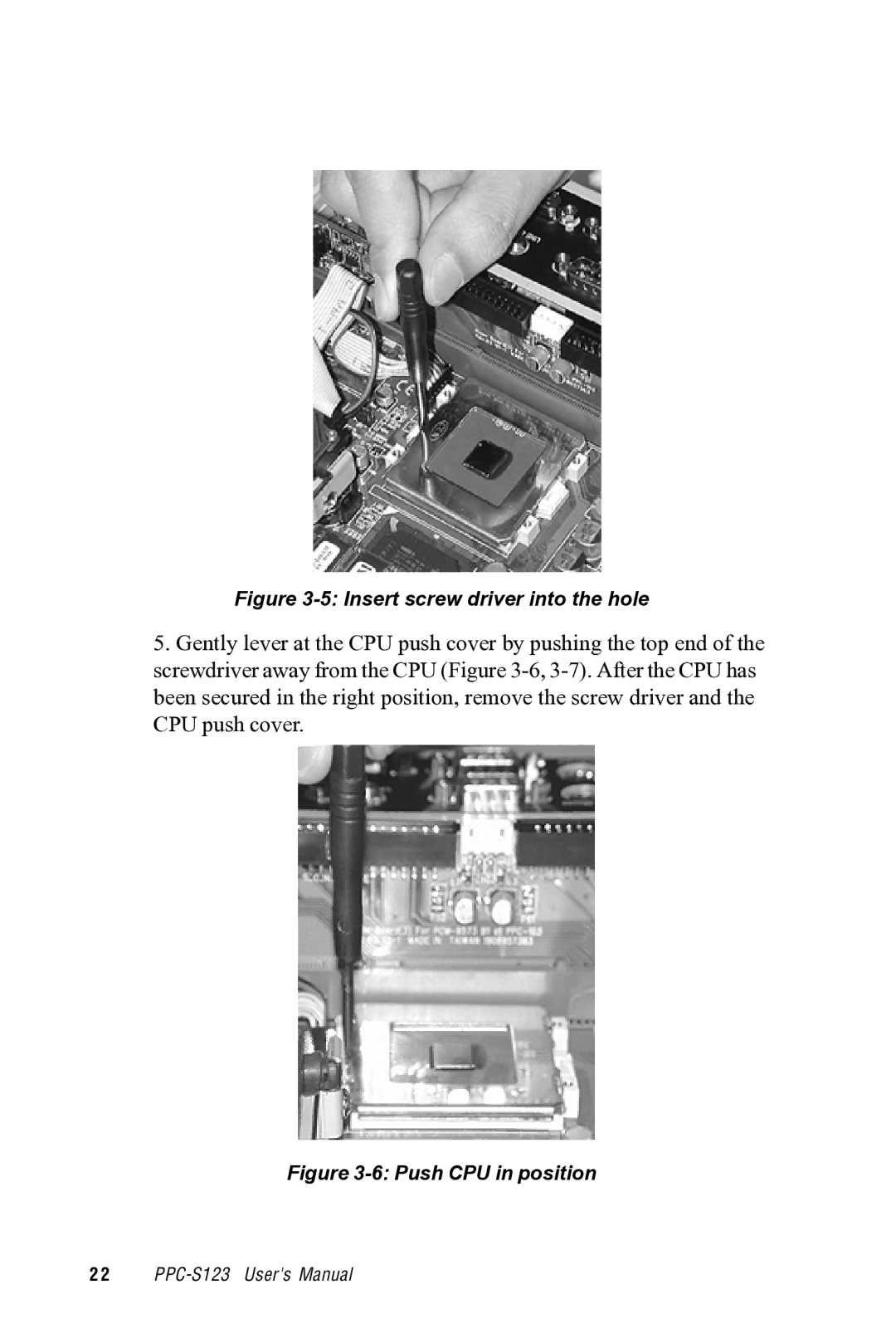 Advantech PPC-S123 manual Insert screw driver into the hole 