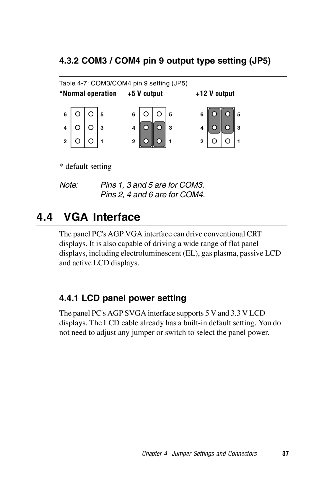 Advantech PPC-S123 manual VGA Interface, 2 COM3 / COM4 pin 9 output type setting JP5, LCD panel power setting 