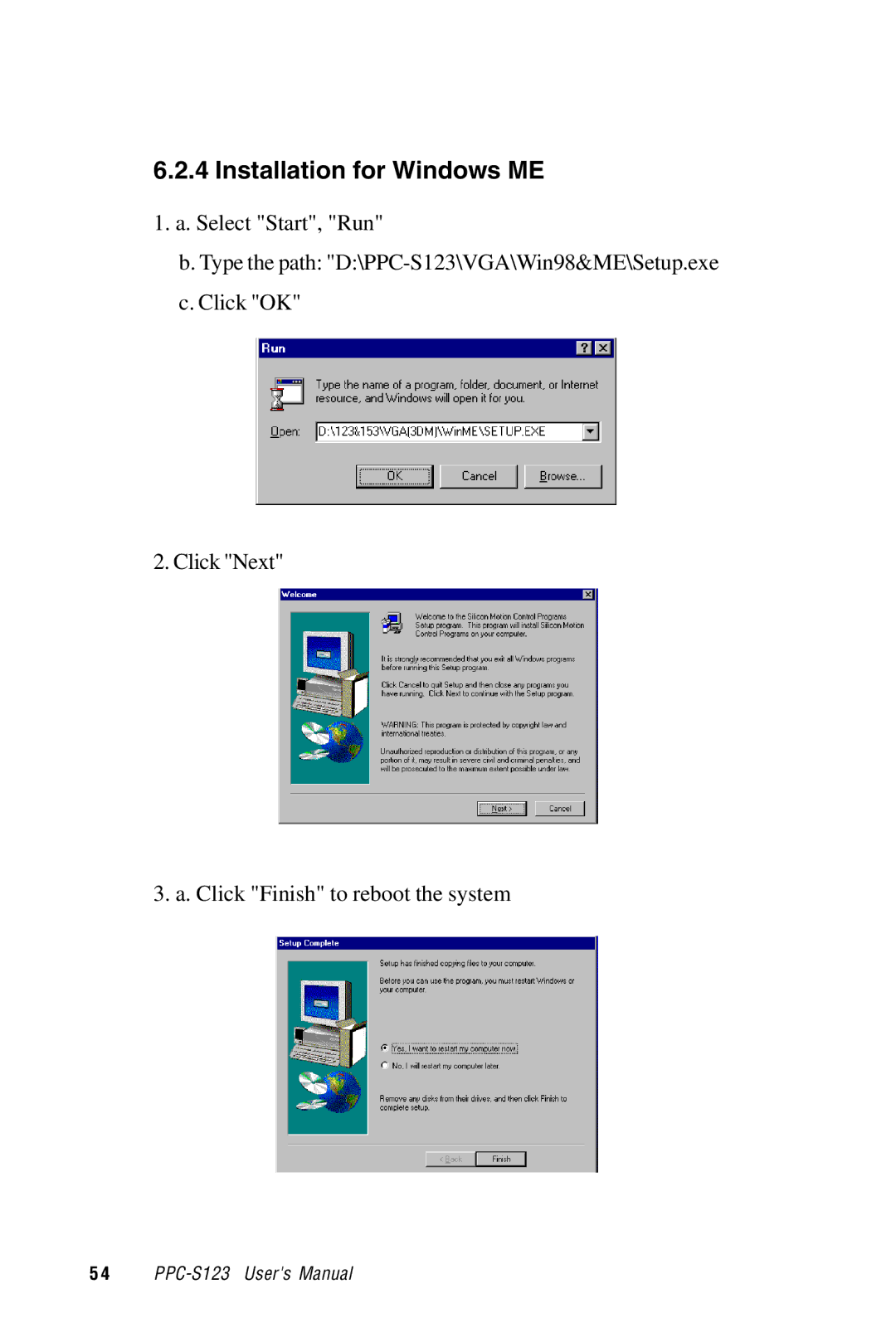 Advantech PPC-S123 manual Installation for Windows ME 