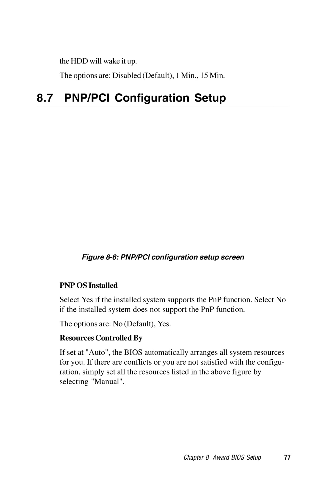 Advantech PPC-S123 manual PNP/PCI Configuration Setup, PNP OS Installed, Resources Controlled By 