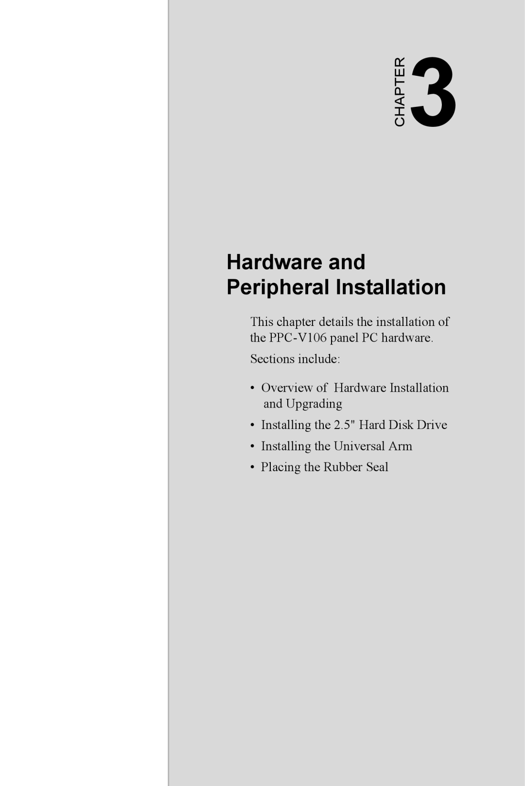 Advantech PPC-V106 user manual Hardware and Peripheral Installation 