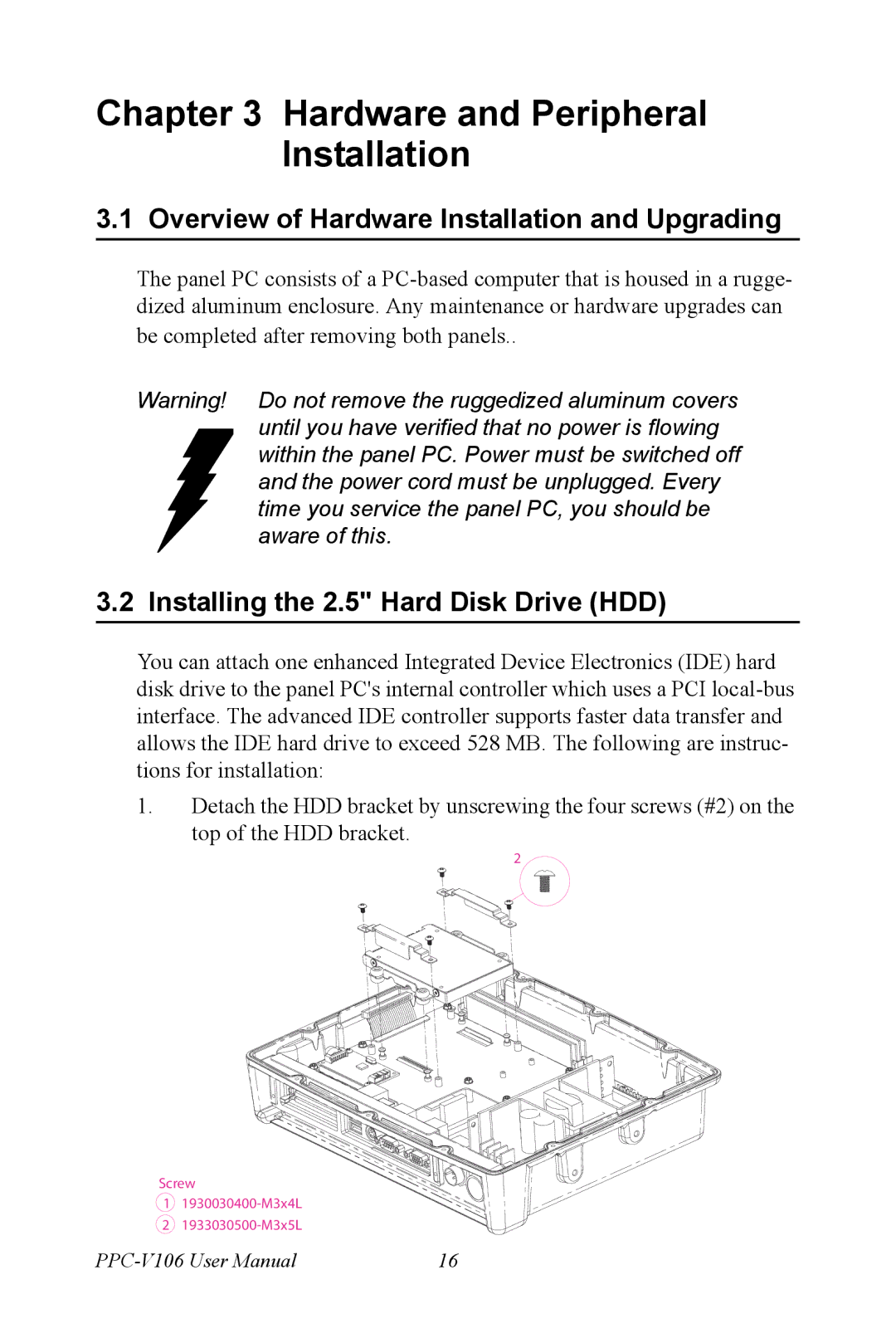 Advantech PPC-V106 user manual Overview of Hardware Installation and Upgrading, Installing the 2.5 Hard Disk Drive HDD 