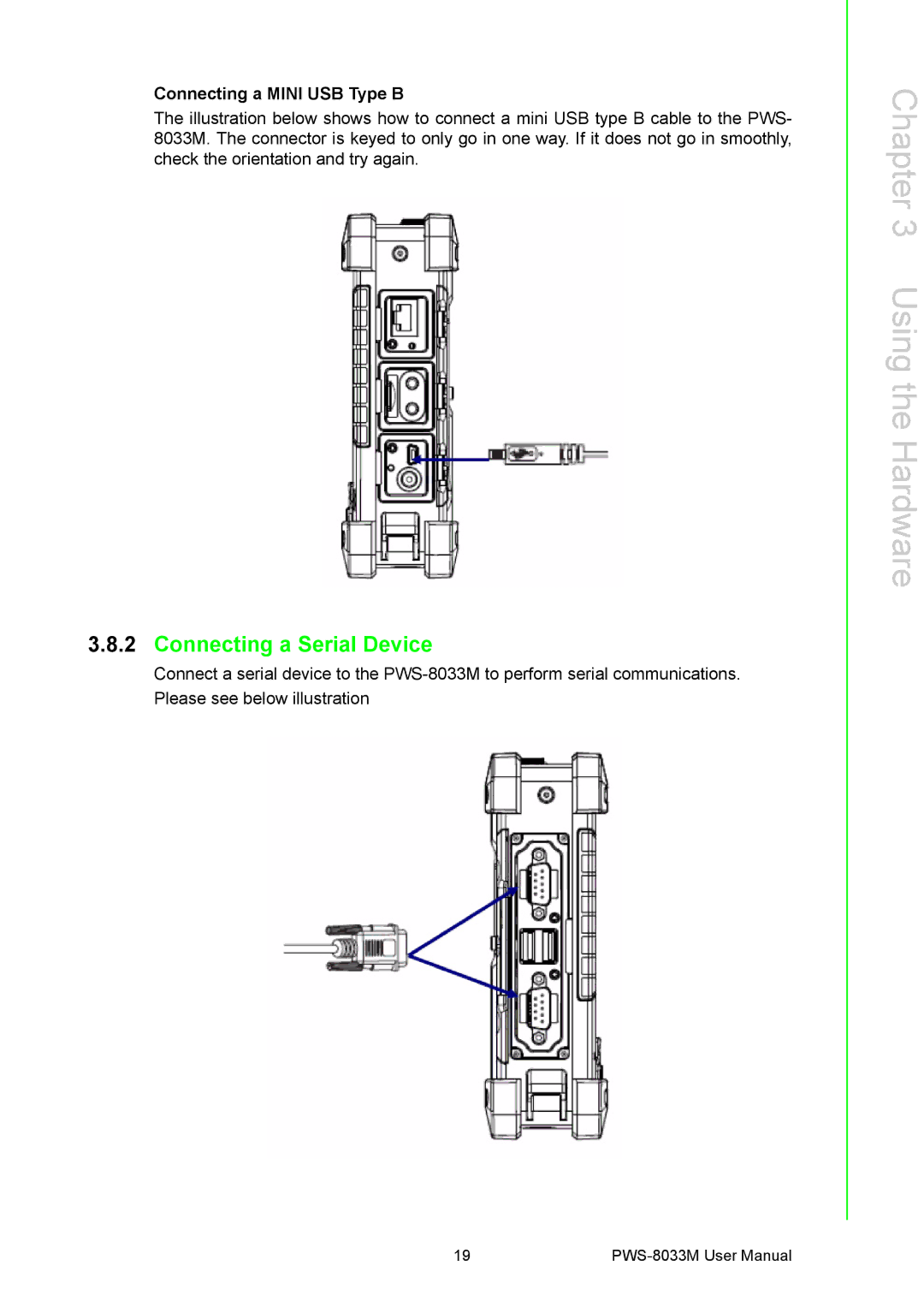 Advantech PWS-8033M manual Connecting a Serial Device, Connecting a Mini USB Type B 