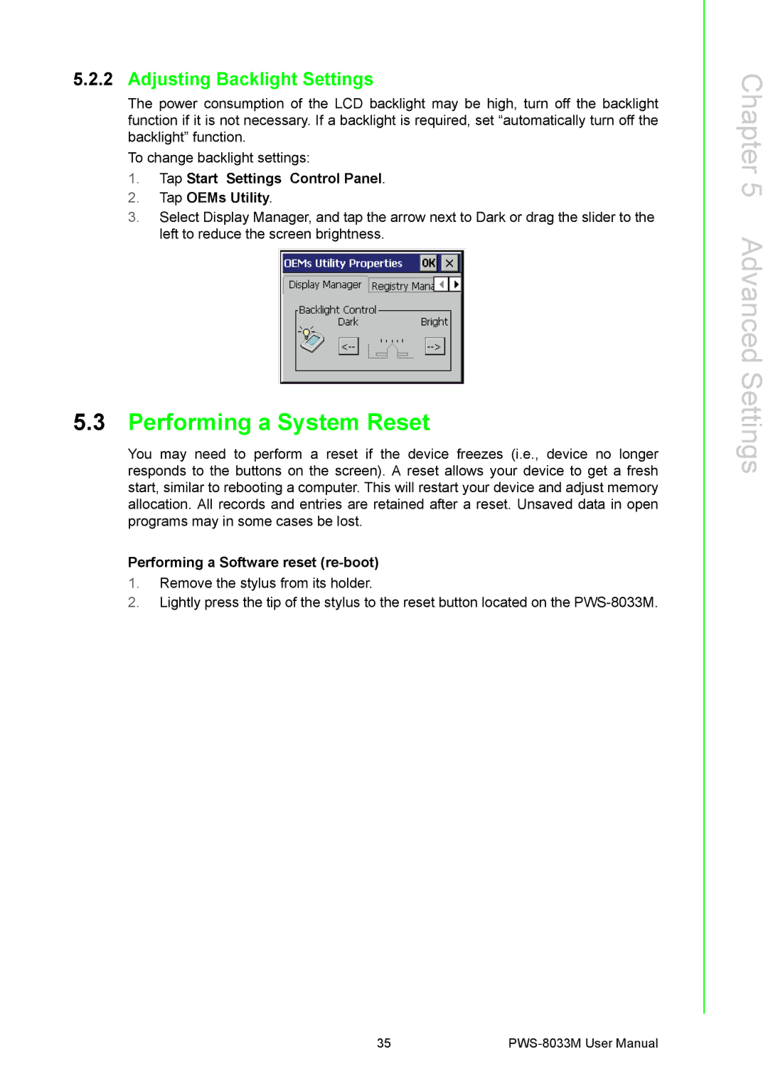 Advantech PWS-8033M manual Performing a System Reset, Adjusting Backlight Settings, Performing a Software reset re-boot 