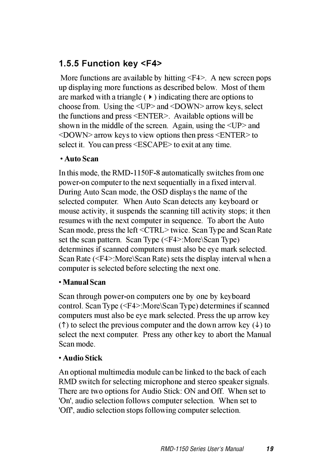Advantech RMD-1150 user manual Function key F4, Auto Scan, Manual Scan, Audio Stick 