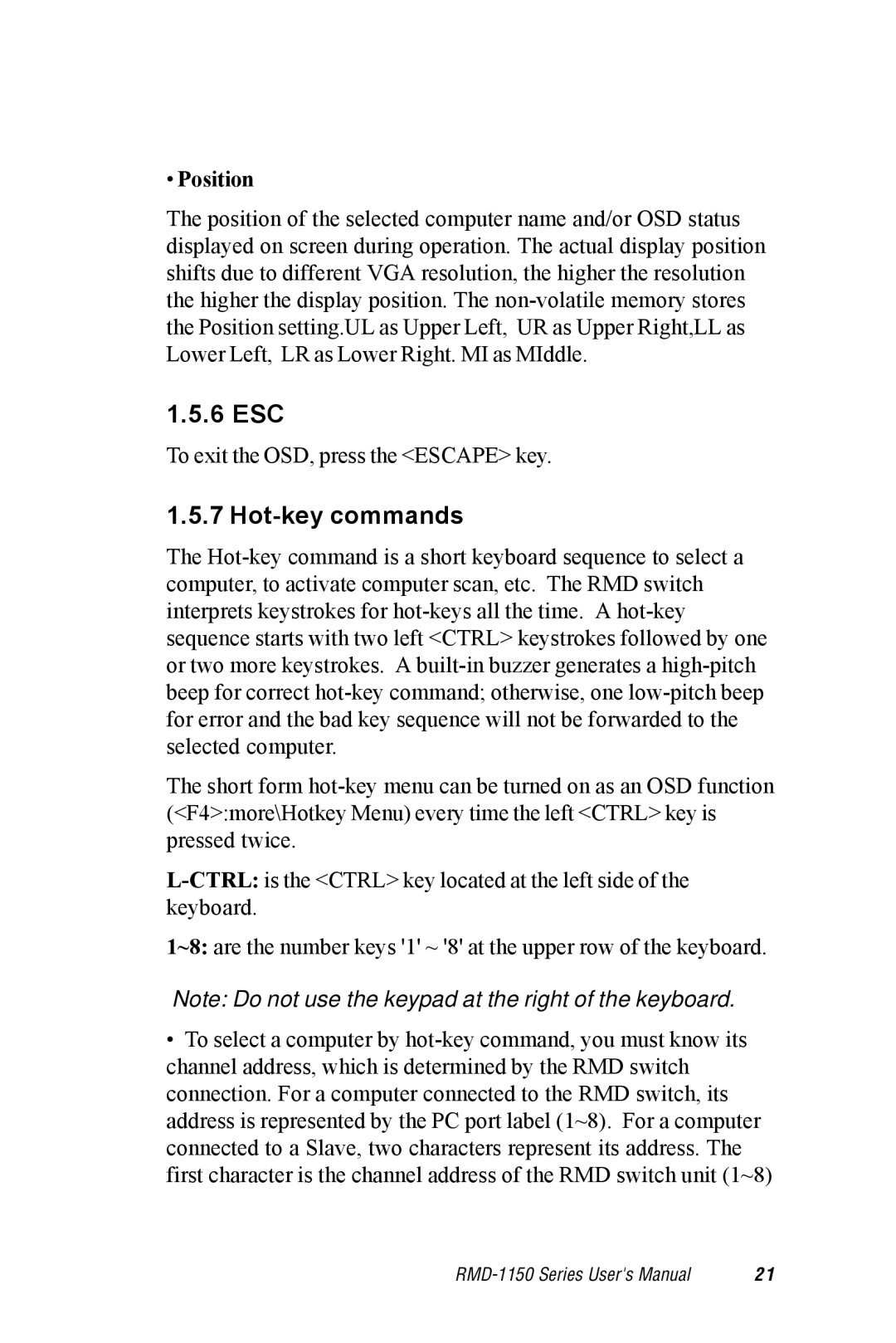 Advantech RMD-1150 user manual 6 ESC, Hot-key commands, Position 