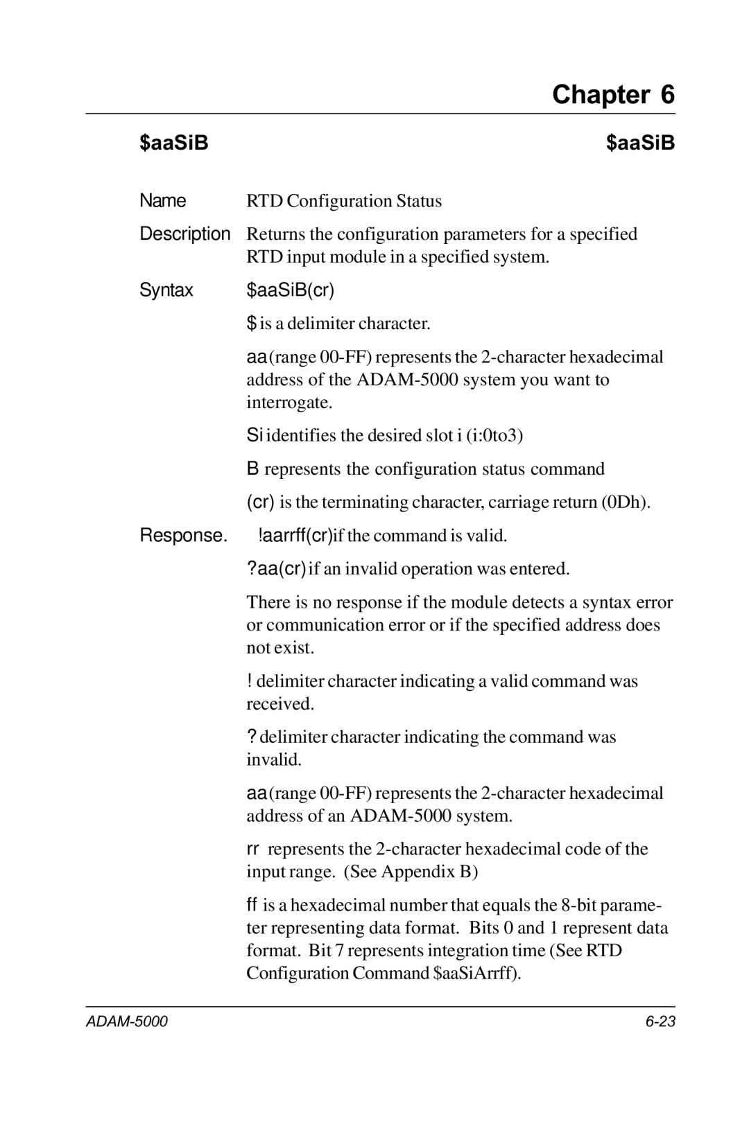 Advantech RS-485 user manual Syntax $aaSiBcr 