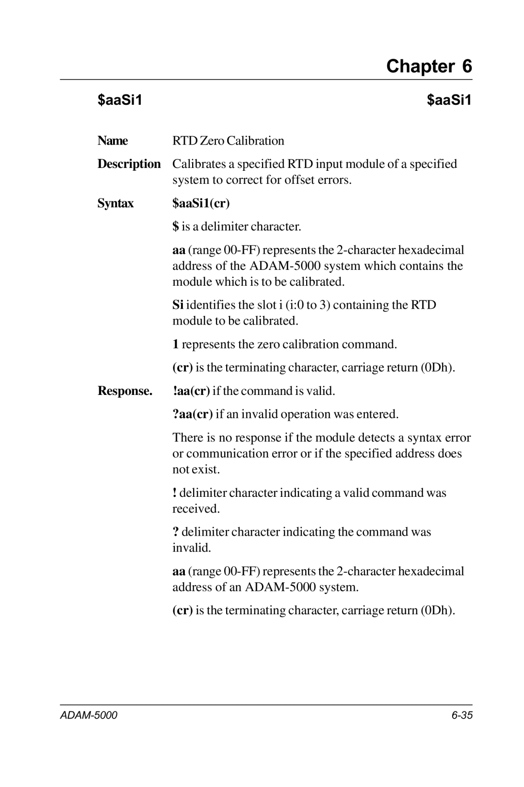 Advantech RS-485 user manual Syntax $aaSi1cr 