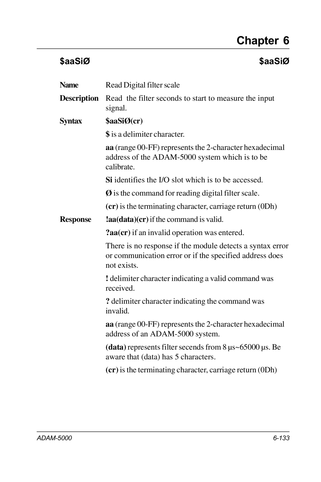 Advantech RS-485 user manual Syntax $aaSiØcr 