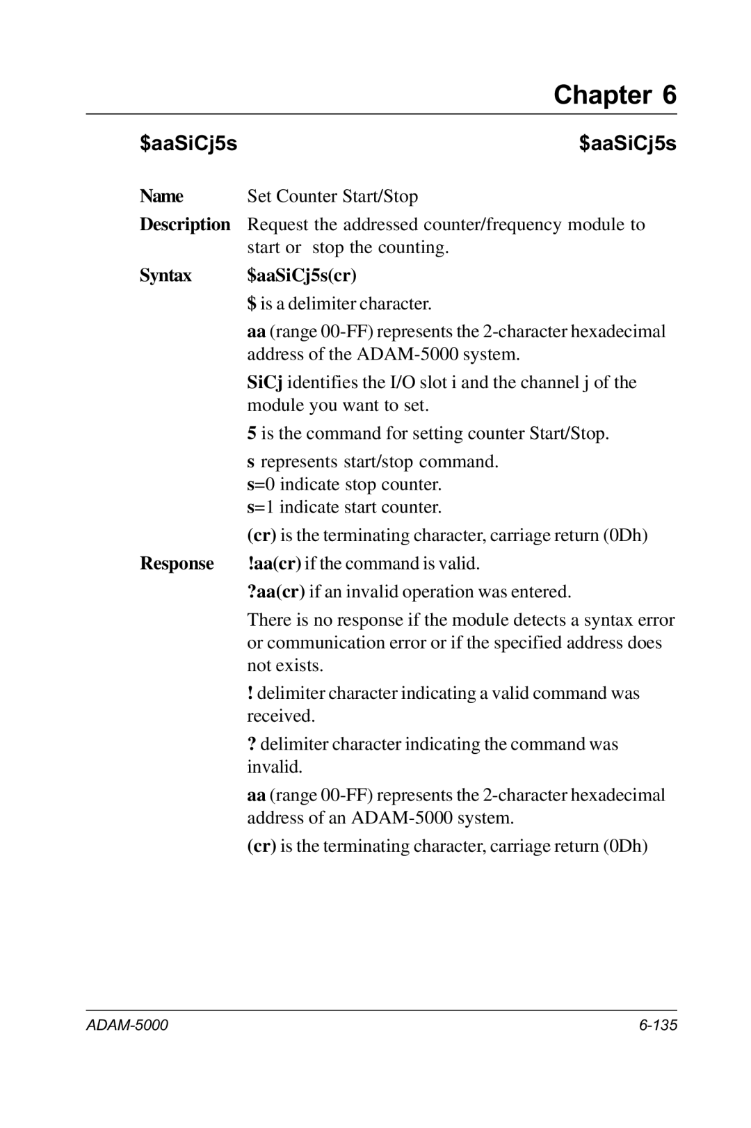 Advantech RS-485 user manual Syntax $aaSiCj5scr 