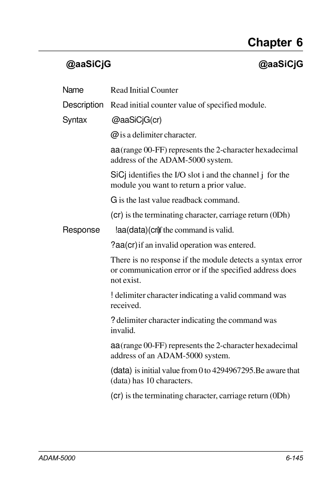 Advantech RS-485 user manual Syntax @aaSiCjGcr 