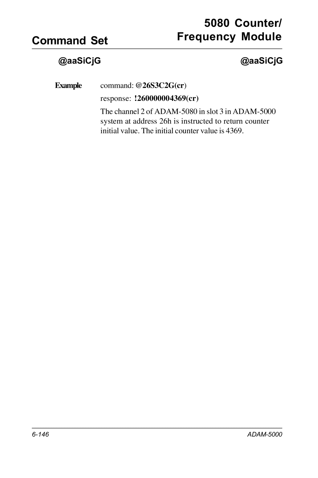 Advantech RS-485 user manual Example command @26S3C2Gcr Response !260000004369cr 