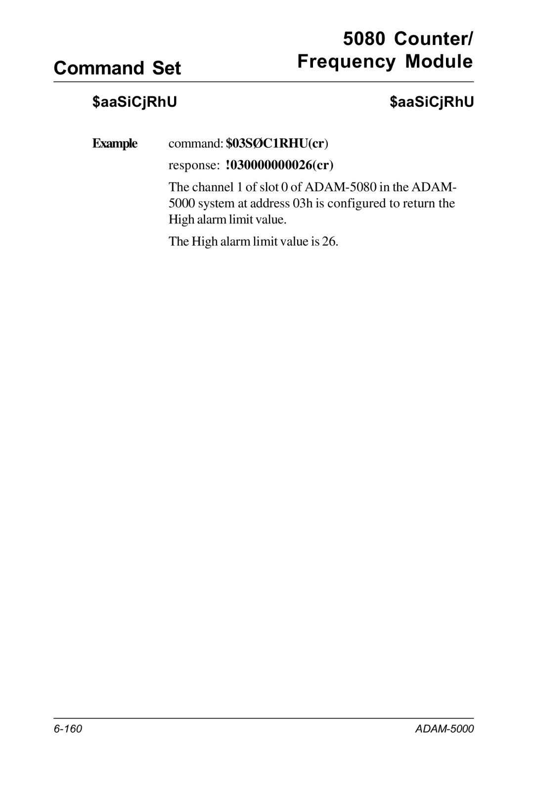 Advantech RS-485 user manual Example command $03SØC1RHUcr response !030000000026cr 