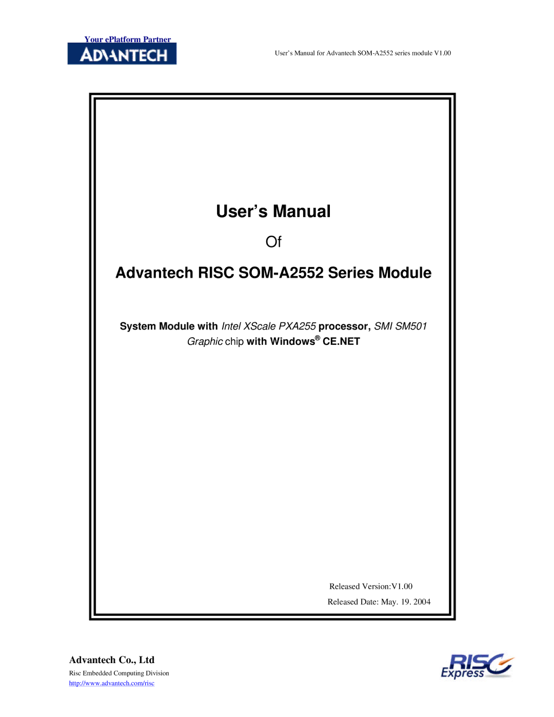 Advantech manual User’s Manual, Advantech Risc SOM-A2552 Series Module 