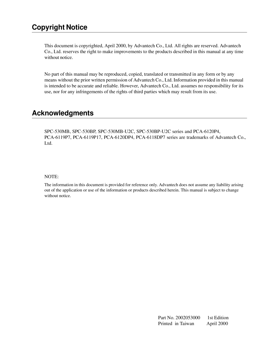 Advantech SPC-530 user manual Copyright Notice Acknowledgments 