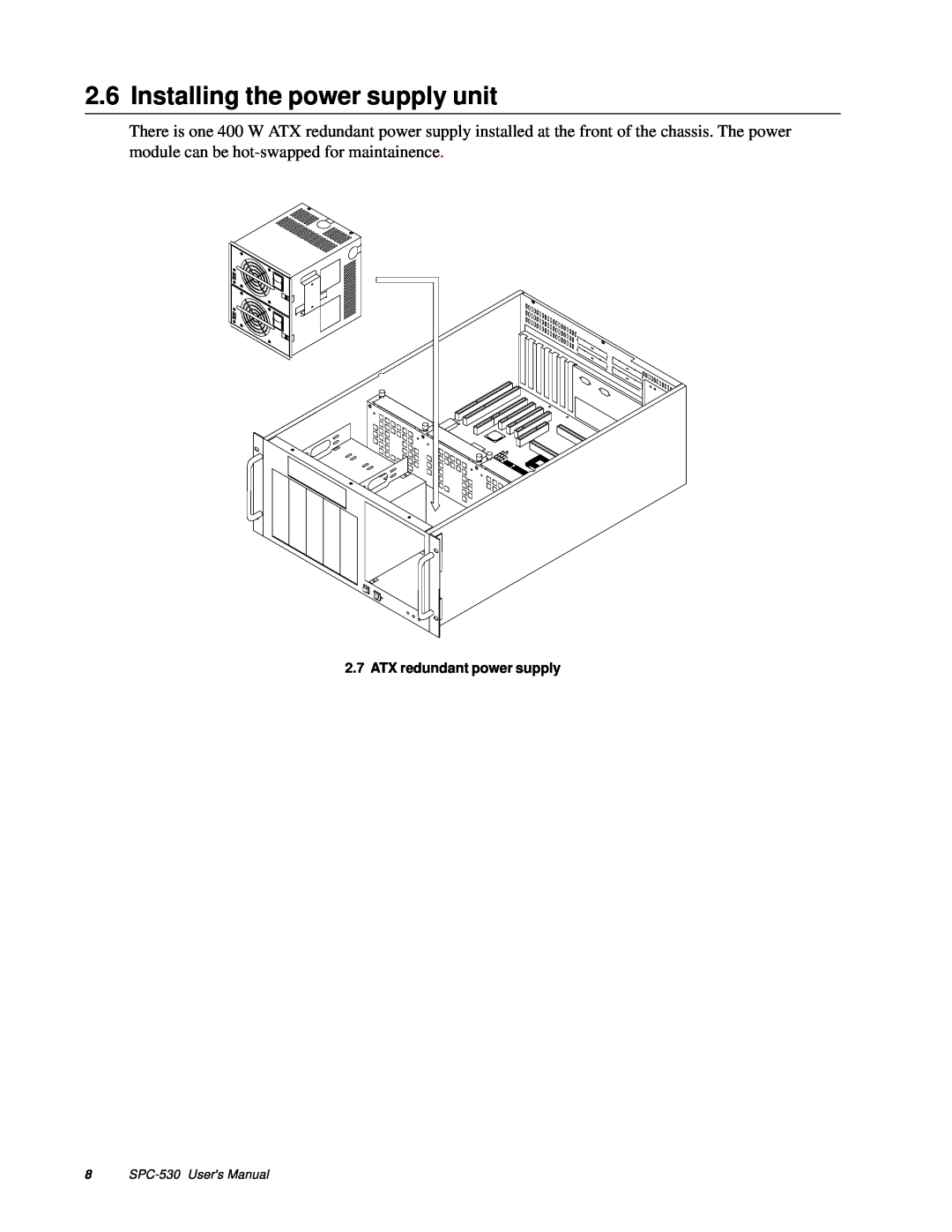 Advantech user manual Installing the power supply unit, ATX redundant power supply, SPC-530 Users Manual 
