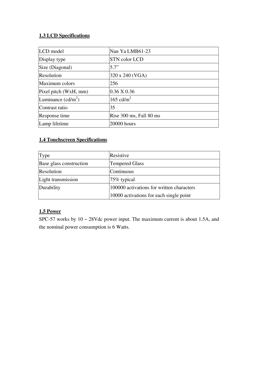 Advantech SPC-57 user manual LCD Specifications, Touchscreen Specifications 