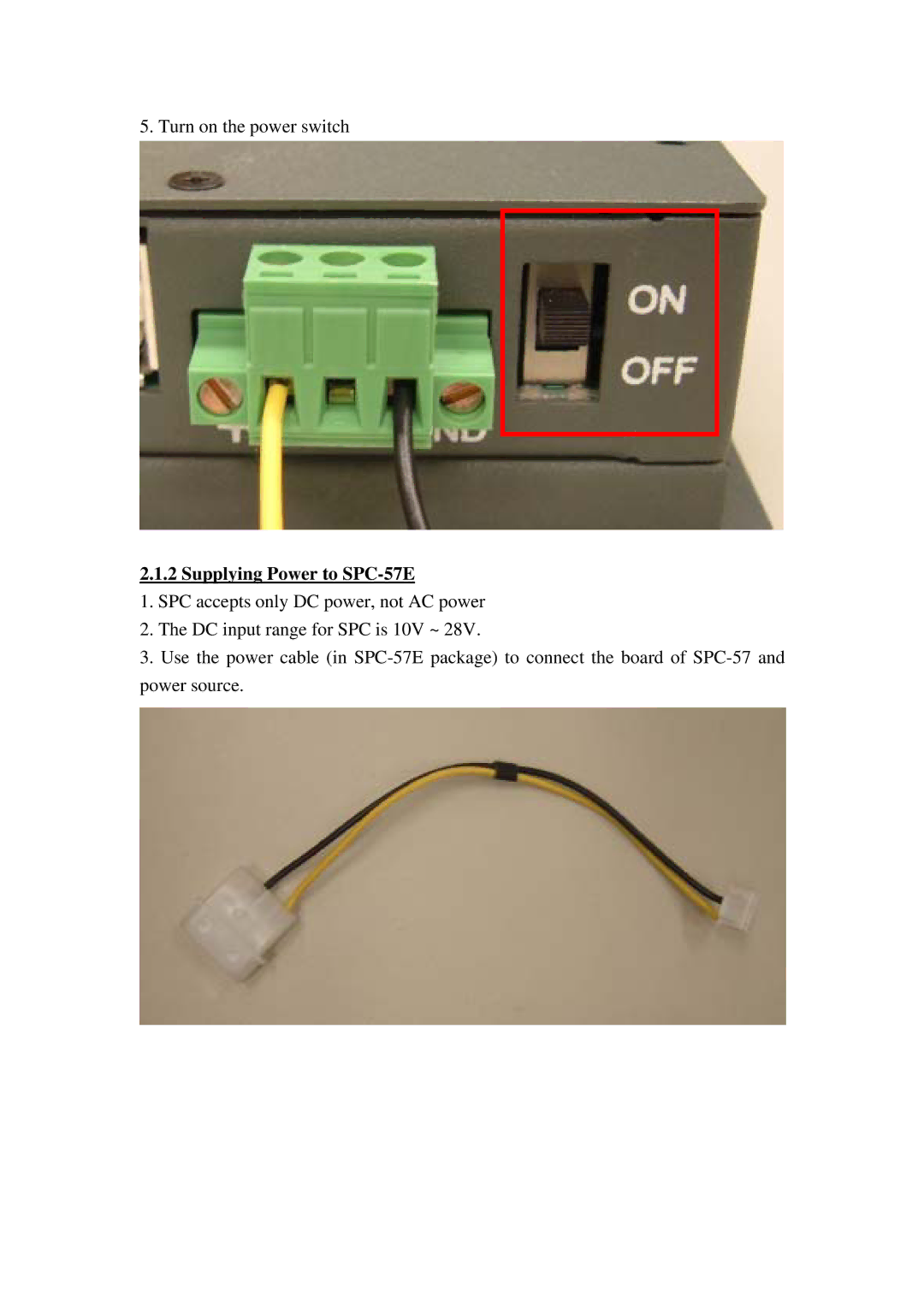 Advantech user manual Supplying Power to SPC-57E 