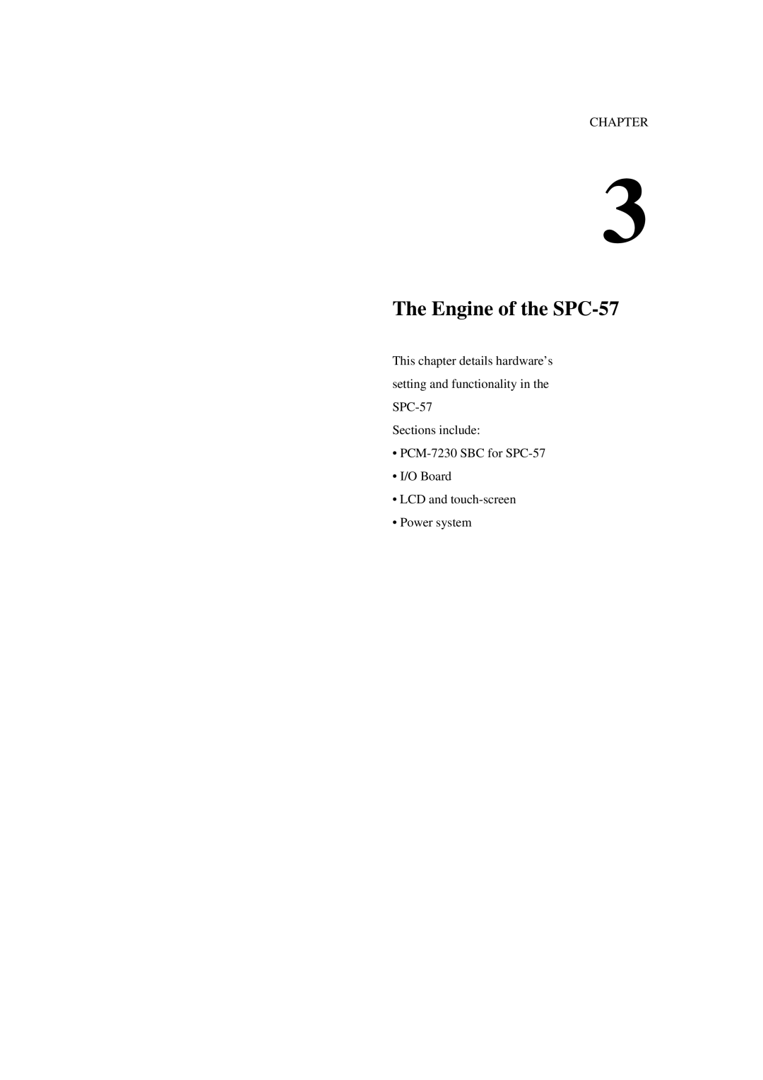 Advantech user manual Engine of the SPC-57 