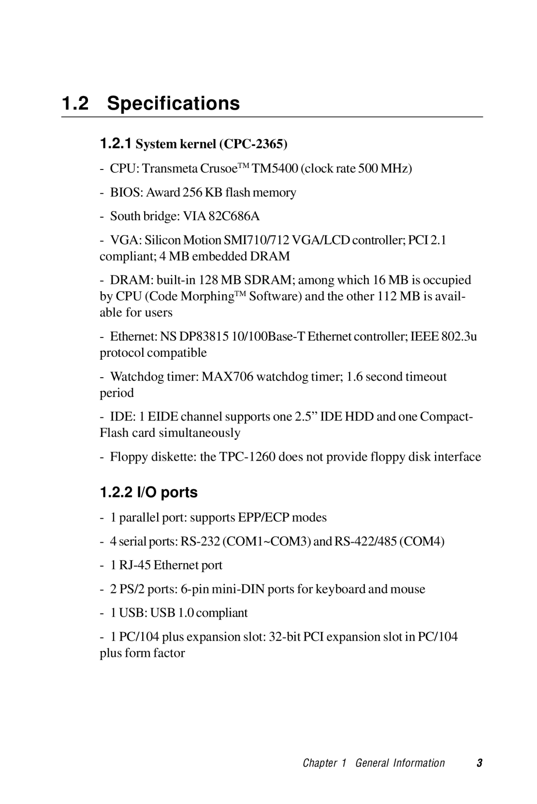 Advantech TPC-1260 manual Specifications, 2 I/O ports 