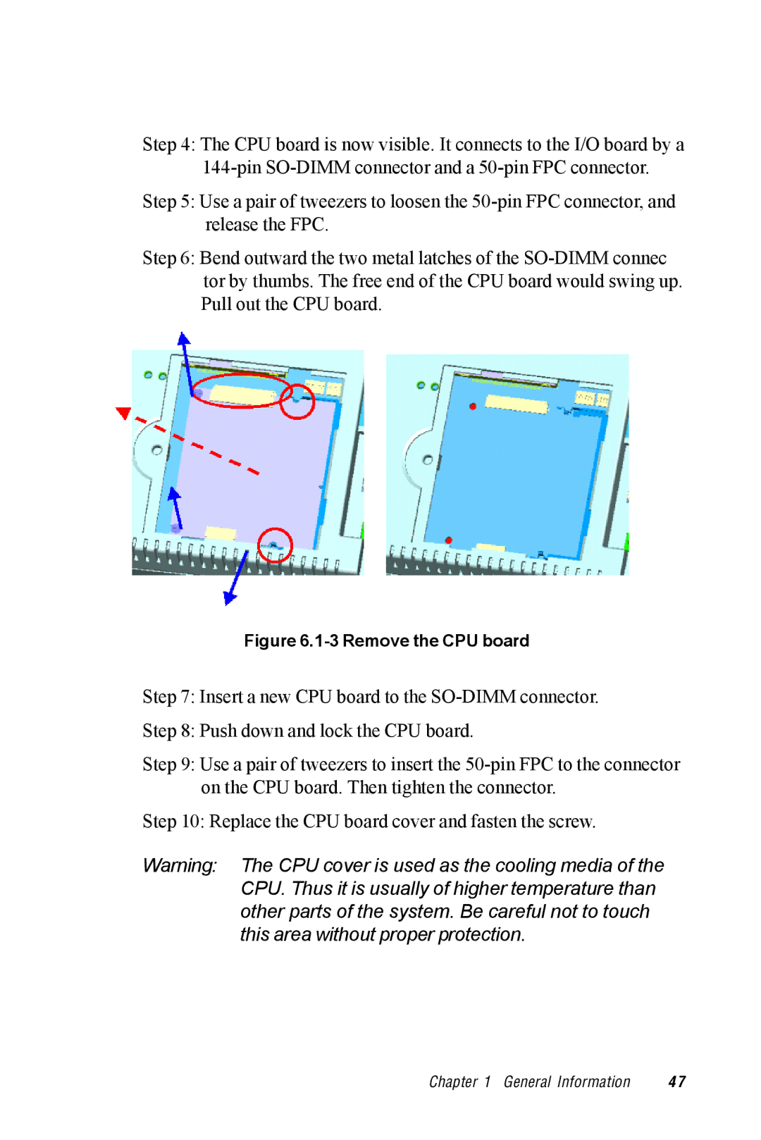 Advantech TPC-1260 manual Remove the CPU board 