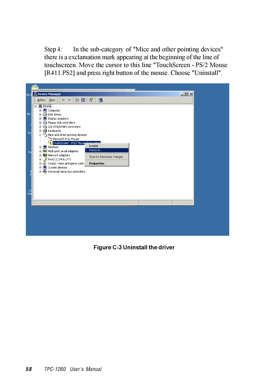 Advantech TPC-1260 manual Figure C-3 Uninstall the driver 